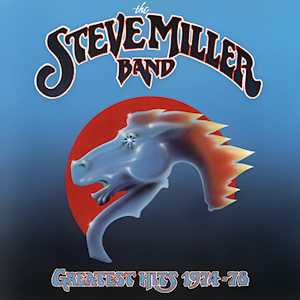 Steve Miller Band Greatest Hits 1974-78 Album